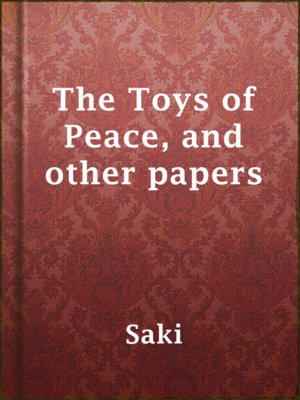 cover image of The Toys of Peace, and other papers